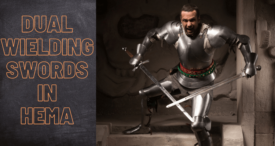 How to Learn Dual Wielding Two Sword Fighting Techniques in HEMA